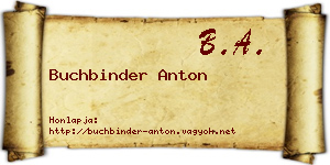 Buchbinder Anton névjegykártya